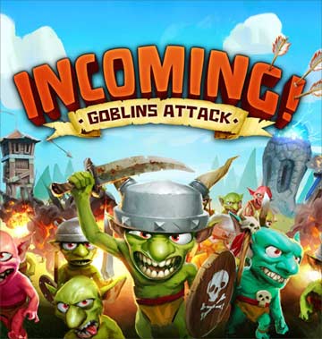 Incoming! Goblins Attack