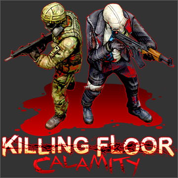 Killing Floor: Calamity
