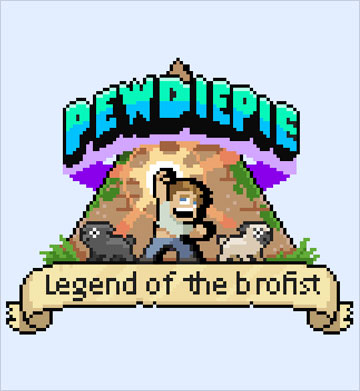 PewDiePie: Legend of Brofist