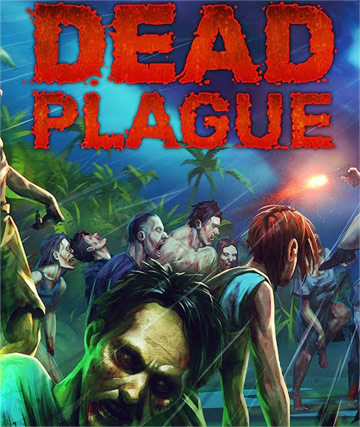 DEAD PLAGUE: Zombie Outbreak