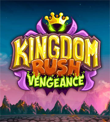 Kingdom Rush Vengeance